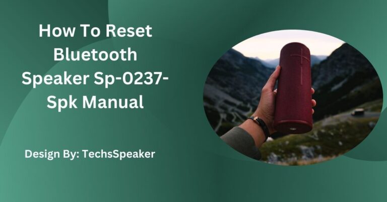 How To Reset Bluetooth Speaker Sp-0237-Spk Manual